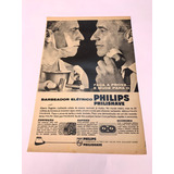 ( L - Abc/003 ) Propaganda Antiga Barbeador Eletrico Philips