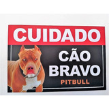 1 Placa Advertência Aviso Cuidado Cão Bravo Pitbull 30x20cm