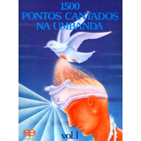 1500 Pontos Cantados Na Umbanda-vol.i, De A Eco. Editora Eco, Capa Mole Em Português