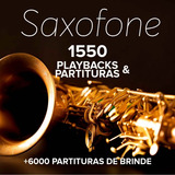 1550 Partituras & Playbacks Saxofone + Brinde + Apostila