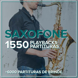 1550 Playbacks + 1550 Partitura Para Sax + Apostilas