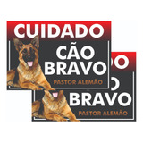 2 Placas Advertência Cuidado Cão Bravo Pastor Alemão 20x30
