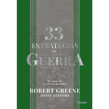 33 Estratégias De Guerra: Aprenda Com As Batalhas Da História E Vença Os Desafios Cotidianos, De Greene, Robert. Editorial Editora Rocco Ltda, Capa Dura Em Português, 2022