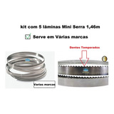 5 Laminas Serra 1,46 Mts Serve Em Várias Marcas Leia