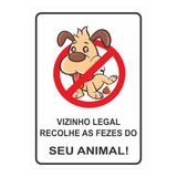 5 Placas Pet Vizinho Legal Recolhe As Fezes Do Seu Animal!