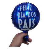 50 Balão Feliz Dia Dos Pais Metalizado 22cm Cesta Pai Atacad Cor Azul Royal Redondo