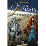 9 Meses Com Maria, De Erlin, Padre Luís. Editora Ação Social Claretiana, Capa Mole Em Português, 2020