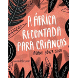 A África Recontada Para Crianças