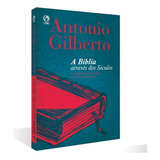 A Bíblia Através Dos Séculos