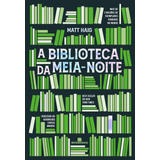 A Biblioteca Da Meia-noite, De Haig, Matt. Editora Bertrand Brasil Ltda., Capa Mole Em Português, 2021
