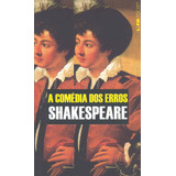 A Comédia Dos Erros, De Shakespeare, William. Série L&pm Pocket (366), Vol. 366. Editora Publibooks Livros E Papeis Ltda., Capa Mole Em Português, 2004