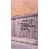A Literatura Da República Democrática Alemã, De Rohl, Ruth. Série Estudos Editora Perspectiva Ltda., Capa Mole Em Português, 2006