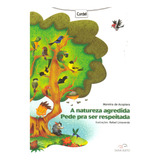 A Natureza Agredida Pede Pra Ser Respeitada - Moreira De Acopiara - Duna Dueto
