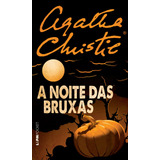 A Noite Das Bruxas, De Christie, Agatha. L&pm Pocket (497), Vol. 497. Editorial Publibooks Livros E Papeis Ltda., Tapa Mole En Português, 2014