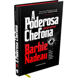 A Poderosa Chefona E Outras Mafiosas - Darkside; 1a Edição