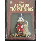 A Saga Do Tio Patinhas - Editora Abril - Disney
