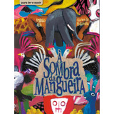 À Sombra Da Mangueira, De Abu, Angelo. Editora Peirópolis Ltda, Capa Mole Em Português, 2021