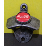 Abridor De Garrafa Coca-cola De Parede Raro Metal Tampinha