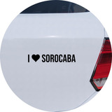 Adesivo Carro Moto Vidro Eu Amo Sorocaba - I Love Sorocaba