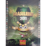 Álbum Campeonato Brasileiro 2011 + Set Completo Pra Colar