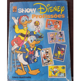 Albun Disney Show Profissoes, Anos 80, Completo E Original.