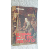 Alquimia Satanismo Cagliostro - P. Borelli