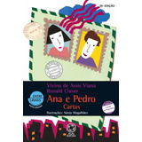 Ana E Pedro - Cartas, De Viana, Vivina De Assis. Editora Somos Sistema De Ensino, Capa Mole Em Português, 2009