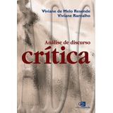 Análise De Discurso Crítica, De Resende, Viviane De Melo. Editora Pinsky Ltda, Capa Mole Em Português, 2006