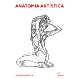Anatomia Artística, De Lauricella, Michel. Eo Editora Ltda, Capa Mole Em Português, 2021