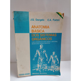 Anatomia Básica Dos Sistemas Orgânicos - J.g. Dangelo E ...