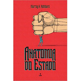 Anatomia Do Estado - Livro De Bolso, De Rothbard, Murray N.. Editorial Lvm Editora, Tapa Mole En Português, 2018