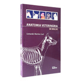 Anatomia Veterinária De Bolso, 1ª Edição 2021