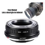 Anel Adaptador K&f Lente M42 Câmera Canon Eos R/rp R6 R8 R10