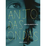 Anjo Das Ondas, De Noll, João Gilberto. Editorial Somos Sistema De Ensino, Tapa Mole En Português, 2000