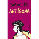 Antígona, De Sófocles. Série L&pm Pocket (173), Vol. 173. Editora Publibooks Livros E Papeis Ltda., Capa Mole Em Português, 1999