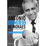 Antônio Ermírio De Moraes, De Pastore, Jose. Editora Planeta Do Brasil Ltda., Capa Mole Em Português, 2013