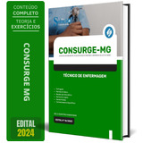 Apostila Concurso Consurge Mg - Técnico De Enfermagem