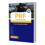 Apostila Prf 2023 - Policial Rodoviário Federal