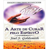 Arte De Curar Pelo Espirito, A - N:197 - 03 Ed, De Golsdmith, Joel S.. Editora Martin Claret, Capa Mole, Edição 3 Em Português