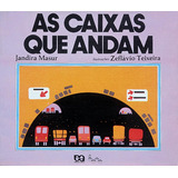 As Caixas Que Andam, De Masur, Jandira. Série Lagarta Pintada Editora Somos Sistema De Ensino Em Português, 2000