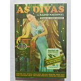 As Divas Do Rádio Nacional (livro + Cd) | Ronaldo C. Aguiar