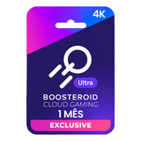 Assinatura Mensal Boosteroid Cloud Gaming 4k Ultra Oficial