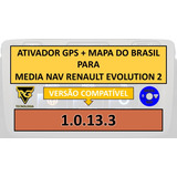 Ativador Gps + Mapa Atualizado Mn Renault Evolution 1.0.13.3