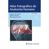 Atlas Fotográfico De Anatomia Humana, De Rohen, Johannes W.. Editorial Thieme Revinter Publicações Ltda, Tapa Dura En Português, 2022