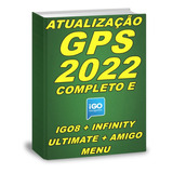 Atualização Gps 2022 Pacote Com Igo8+infinity+ultimate+amigo