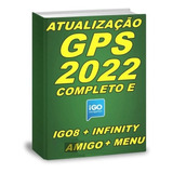 Atualização Gps Infinity + Igo8 + Amigo + Menu 2022