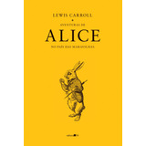 Aventuras De Alice No País Das Maravilhas, De Carroll, Lewis. Série Coleção Fábula Editora 34 Ltda., Capa Mole Em Português, 2016