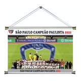 Banner Pôster São Paulo Campeão Paulista 2021 Lona 60x40cm