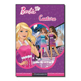 Barbie - Quero Ser Cantora, De Freya Woods. Editora Fundamento Em Português