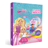 Barbie Dreamtopia - Um Universo Fantástico, De Cultural, Ciranda. Ciranda Cultural Editora E Distribuidora Ltda., Capa Dura Em Português, 2019